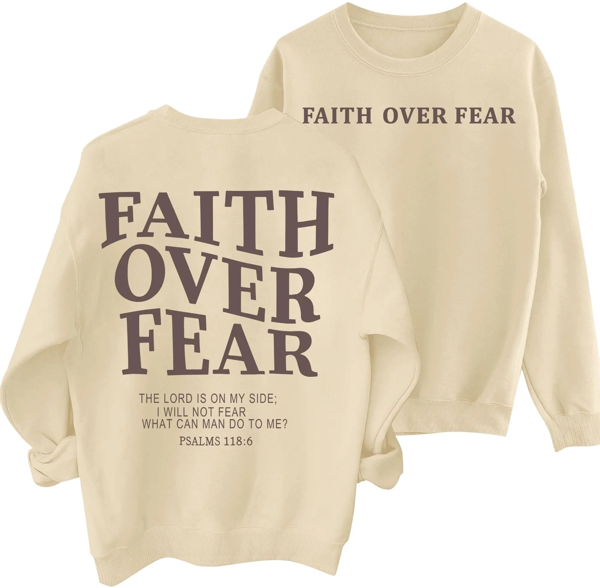 Faith Over Fear Sweatshirt